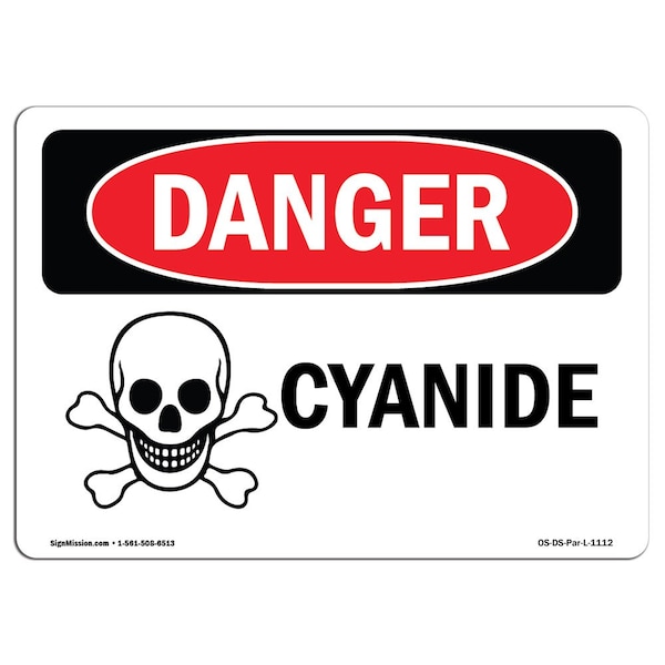 Safety Sign, OSHA Danger, 7" Height, 10" Width, Aluminum, Cyanide, Landscape, L-1112